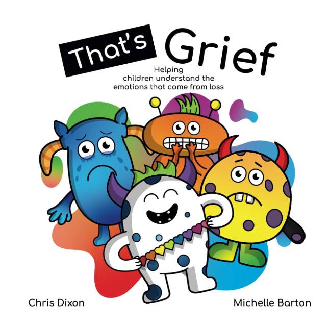 That's Grief (That's Okay Youth Emotional Intelligence Books)
