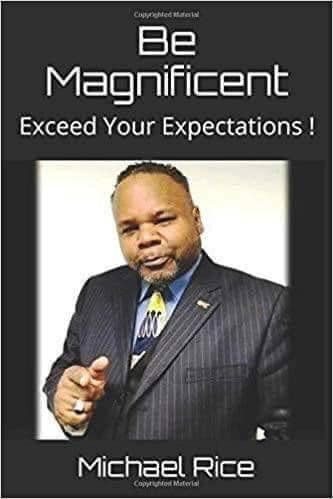 Be Magnificent - Exceed Your Expectations